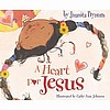 A Heart for Jesus