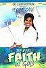 The Real FAITH of God DVD