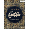 Better - Bible Study Book